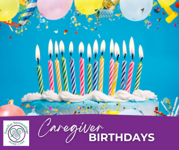 February Caregiver Birthdays