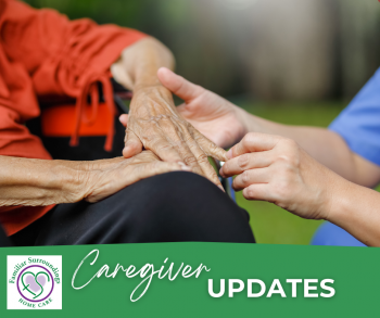 Caregiver Updates