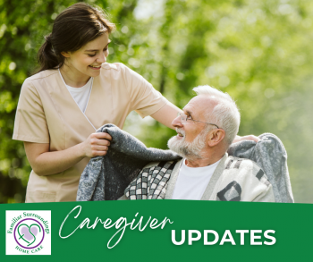 Caregiver Updates
