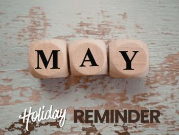 May 2026 Holidays & Awareness Reminders for Our Care Team