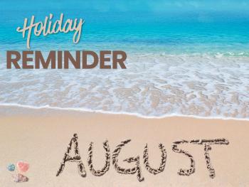 August 2026 Holidays, Awareness & Caregiver Reminders