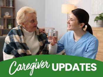 Caregiver Updates