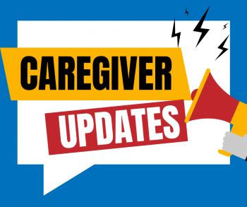 Image for Caregiver Updates!