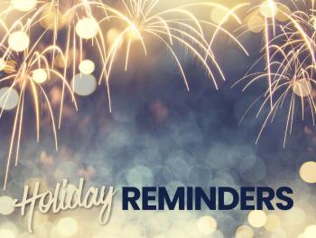 Holiday Reminder
